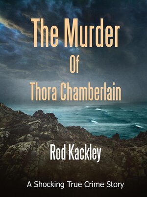 cover image of The Murder of Thora Chamberlain